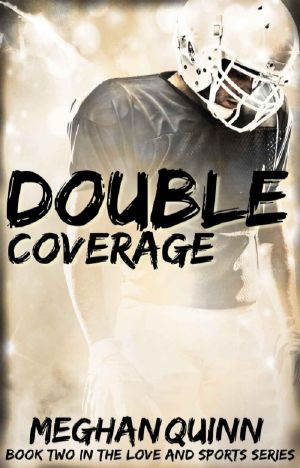 [Love and Sports 01] • Double Coverage